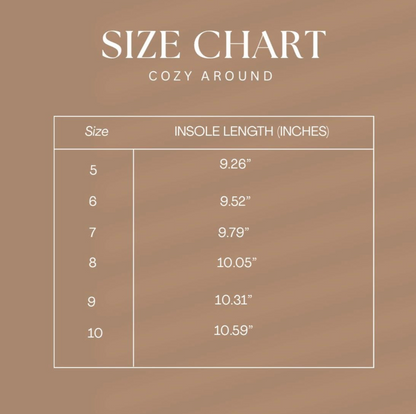 *Pre-Sale* Cozy Around Shoes